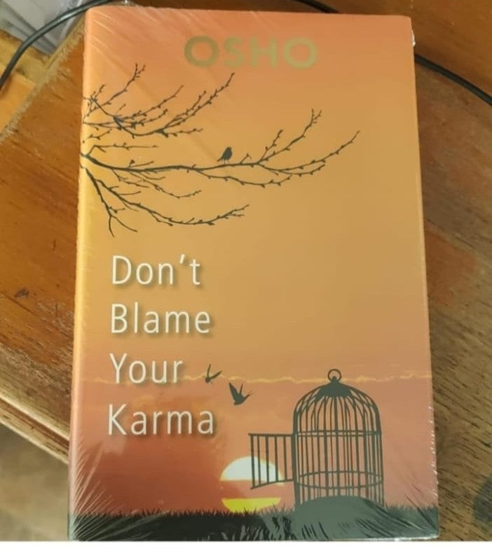 Don't Blame Your Karma